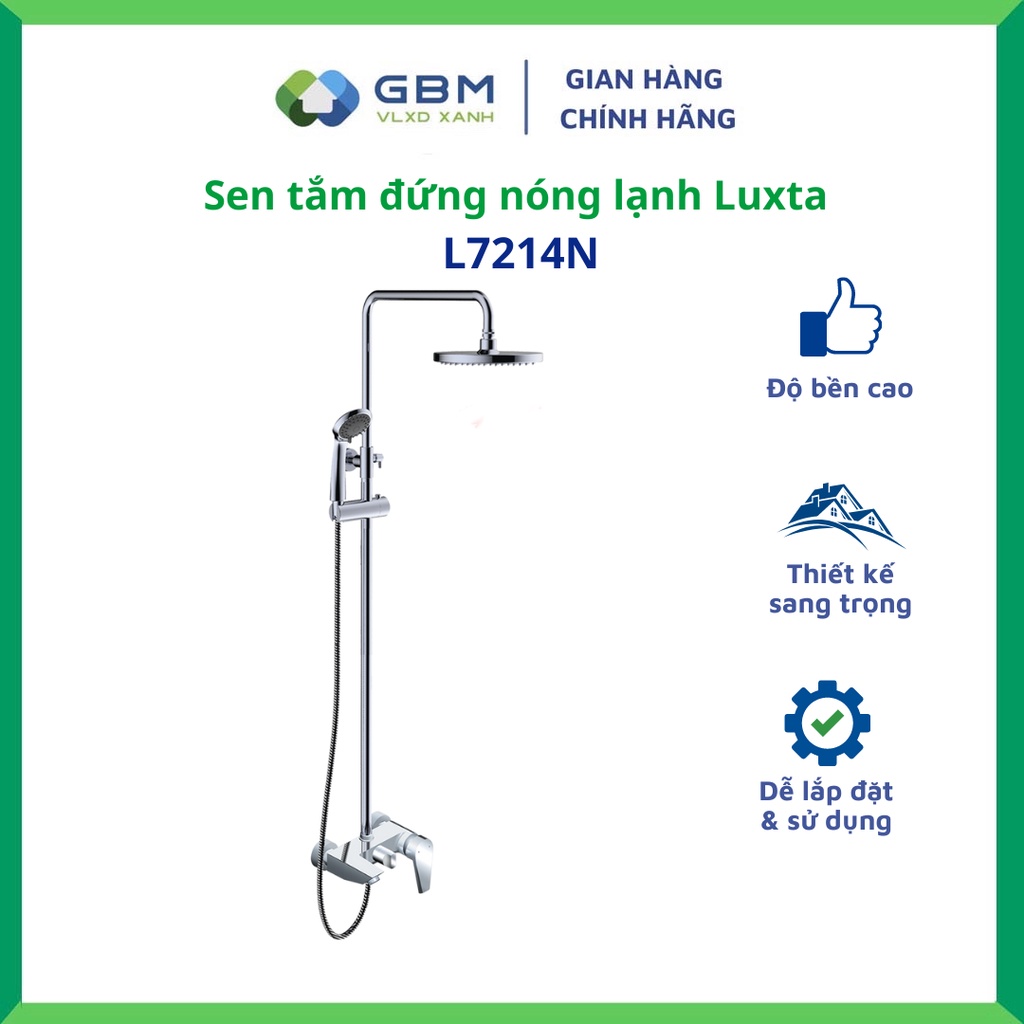 [Mã BMBAU300 giảm 10% đơn 499K] Sen Tắm Đứng Nóng Lạnh Luxta L7214N-VLXD XANH