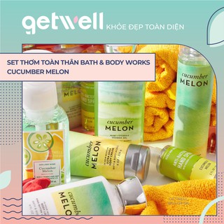 CUCUMBER MELON | Sản Phẩm Tắm Dưỡng Xịt Thơm Toàn Thân Bath & Body Works