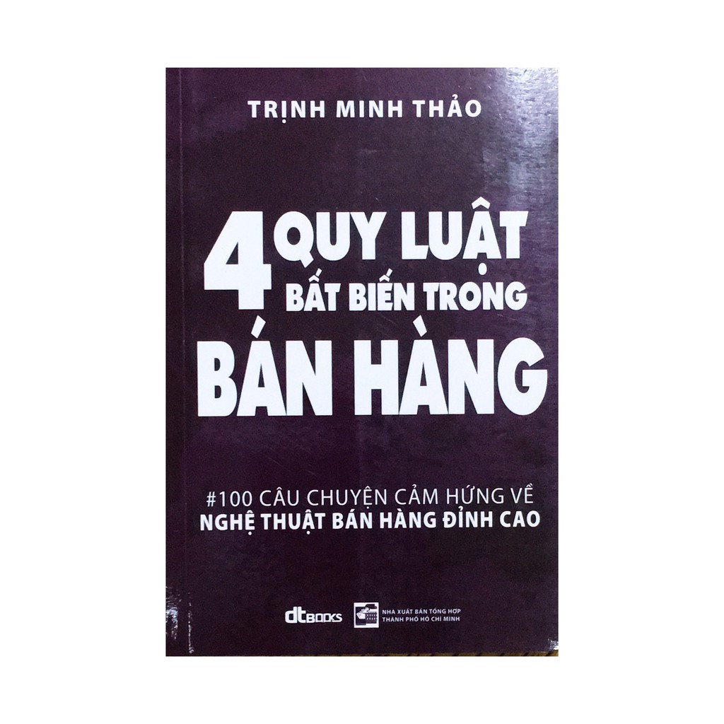 Sách - 4 Quy Luật Bất Biến Trong Bán Hàng