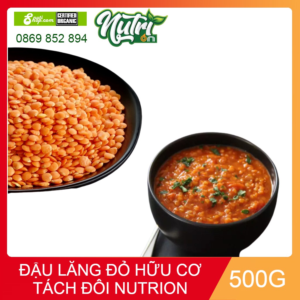 Đậu lăng đỏ hữu cơ tách đôi nhập khẩu Argentina thương hiệu Nutrion 500g
