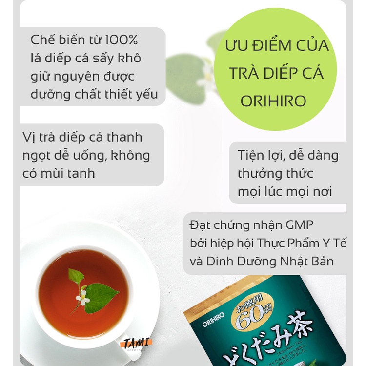 Trà diếp cá Orihiro Nhật Bản thanh nhiệt, giải độc, giảm táo bón, mụn nhọt và làm đẹp da gói 60 túi lọc TM-OR-DC01