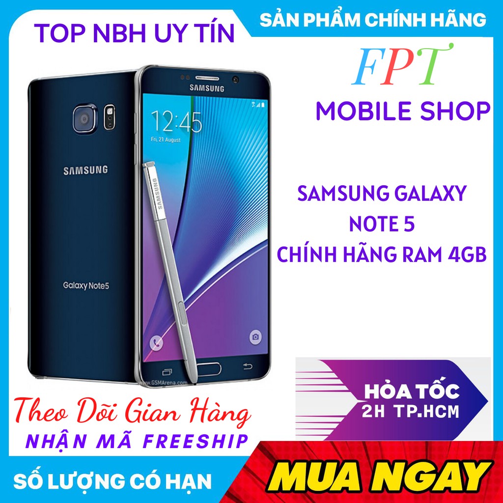 Điện Thoại SAMSUNG GALAXY NOTE 5 Ram 4Gb HÀNG HÃNG -Mới ZIn Bảo hành 1 Đổi 1