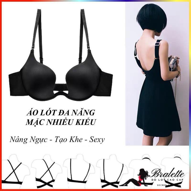 Áo Ngực Nữ ÁO LÓT NÂNG NGỰC MÚT VỪA MẶC 7 KIỂU. Kèm dây tạo 7 kiểu hở lưng để mặc đầm sexy