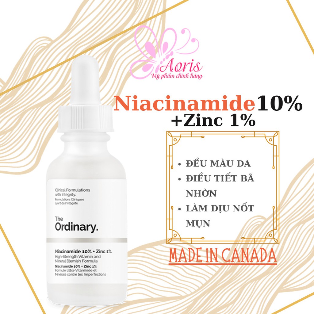 [Giá Hỗ Trợ Covid] Tinh chất Niacinamide 10% + Zinc 1% - The Ordinary 30ml - 60ml