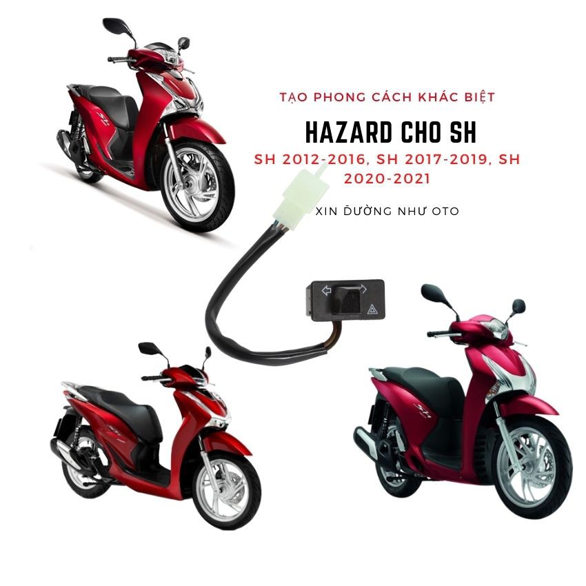 Công tắc Hazard Cho Xe SH Việt Nam SH 2012-2021
