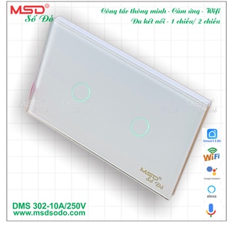 CÔNG TẮC CẢM ỨNG WIFI - 2 NÚT NHẤN  ĐA KẾT NỐI - DMS302W (MODEL 2020)