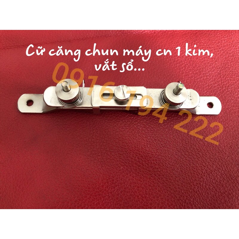 Cữ căng chun máy cn 1 kim, vắt sổ