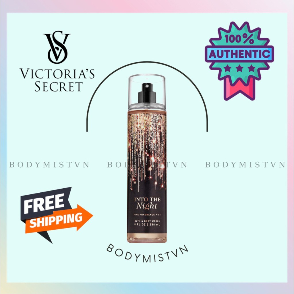 🤎 𝐁𝐨𝐝𝐲𝐦𝐢𝐬𝐭𝐯𝐧 - Xịt thơm toàn thân Bath & Body Works Into The Night (30ml-50ml-100ml) 🤎 | BigBuy360 - bigbuy360.vn