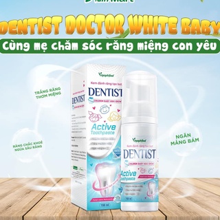 Kem Đánh Răng Cho Bé Tạo Bọt Dentist