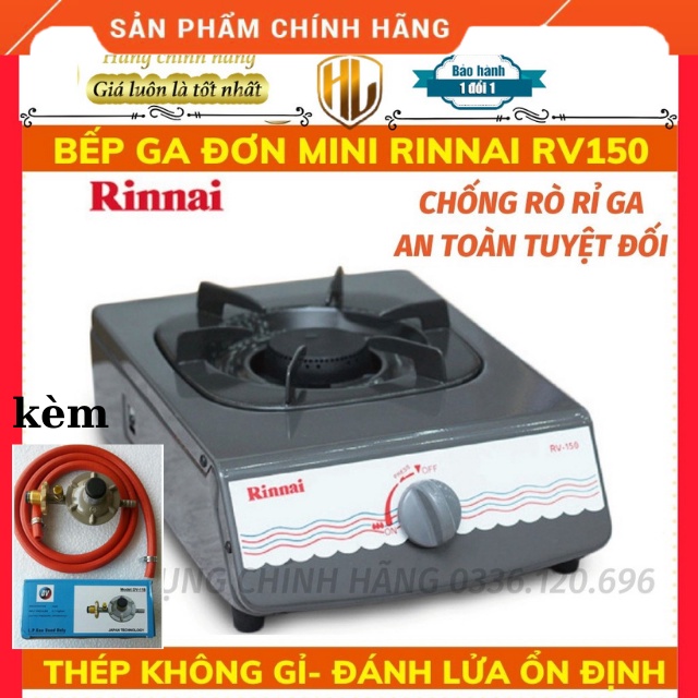 Bếp ga đơn Rinnai RV-150 + Bộ van dây