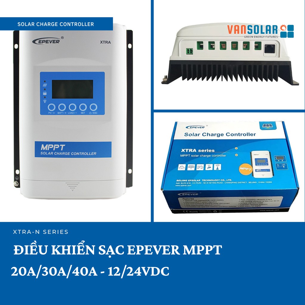 ĐIỀU KHIỂN SẠC NĂNG LƯỢNG MẶT TRỜI MPPT EPEVER 12V/24 XTRA-SERIES 20A 30A 40A
