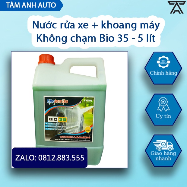 Nước rửa xe và khoang máy không chạm Bio 35 (5 lít)