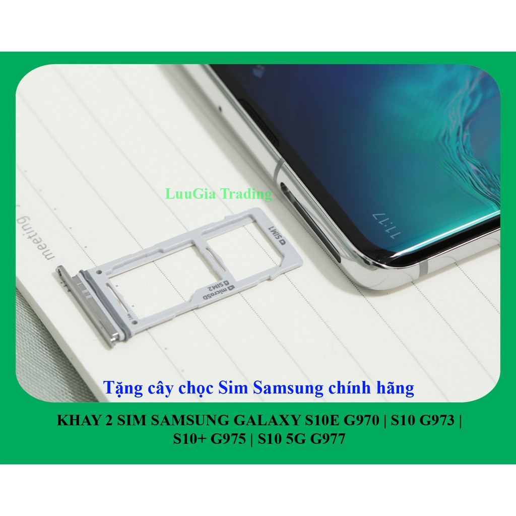 KHAY SIM SAMSUNG GALAXY S10E G970 | Galaxy S10 G973 | Galaxy S10+ G975 | Galaxy S10 5G G977 2 Sim + Tặng Chọc sim
