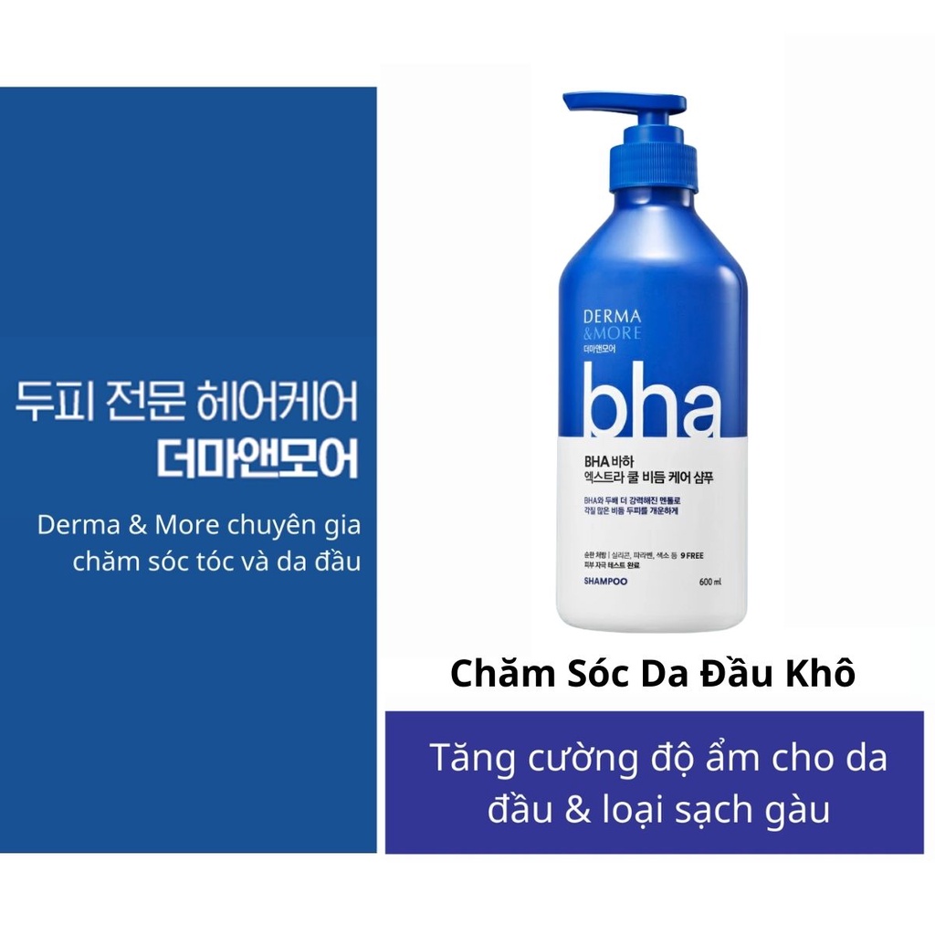 Dầu gội sạch gàu hết ngứa Derma & More BHA EXTRA COOL chiết xuất tinh dầu bạc hà mát lạnh, làm sạch sâu cho da đầu 600m