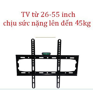 TV Tivi Giá treo ti vi từ 26 đến 55 inch loại phẳng kèm thước livo thăng bằng hỗ trợ lắp cân