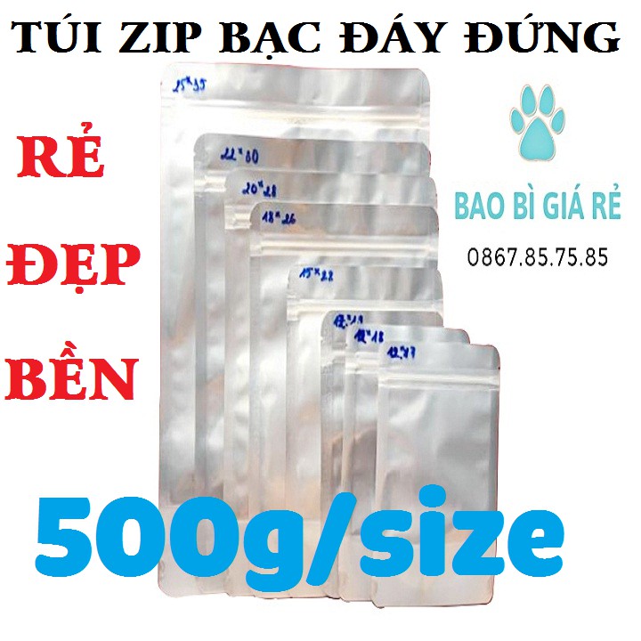 500G Túi Zip Bạc Đáy Đứng Dùng Đựng Bột, Thực Phẩm, Túi Zipper 1 Mặt Hàng Tốt FULL SIZE, Bao Bì Thương Nguyễn