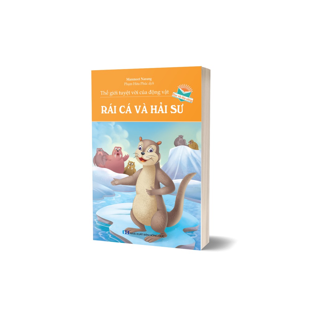 Sách - Thế Giới Tuyệt Vời Của Động Vật: Rái Cá Và Hải Sư