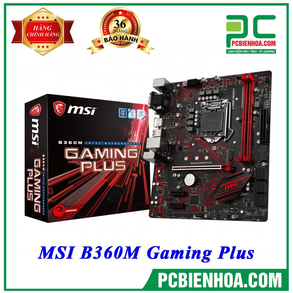 Bo mạch chủ MSI B360M Gaming Plus Socket 1151V2 chính hãng TẶNG BÀN DI CHUỘT GAMING