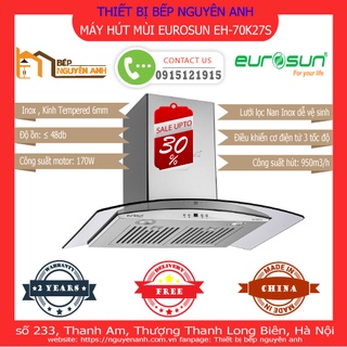 MÁY HÚT MÙI EUROSUN EH-70K27S
