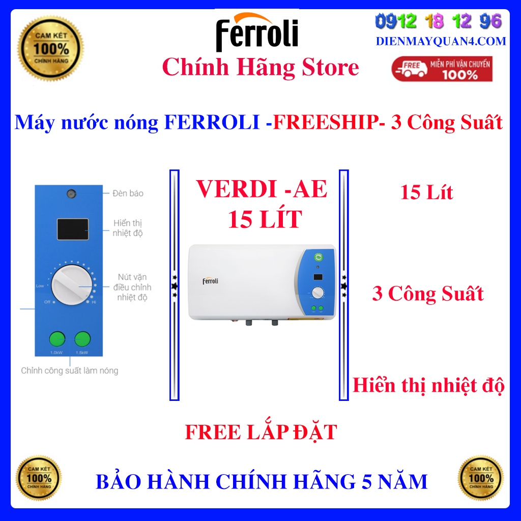 [Mã ELHAMS5 giảm 6% đơn 300K] Máy nước nóng gián tiếp Ferroli Verdi AE 15L - Ferroli Verdi AE 15 LÍT