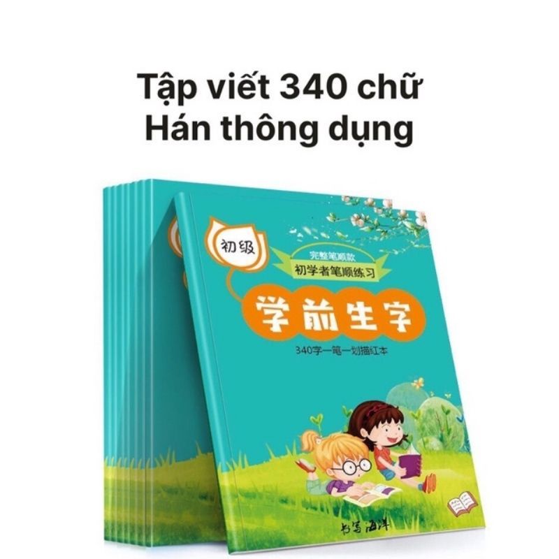 Vở tập viết tiếng trung thông dụng, luyện viết 340 chữ hán theo thứ tự nét
