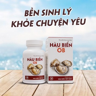 Hàu biển ob - hỗ trợ tăng cường sinh lý nam