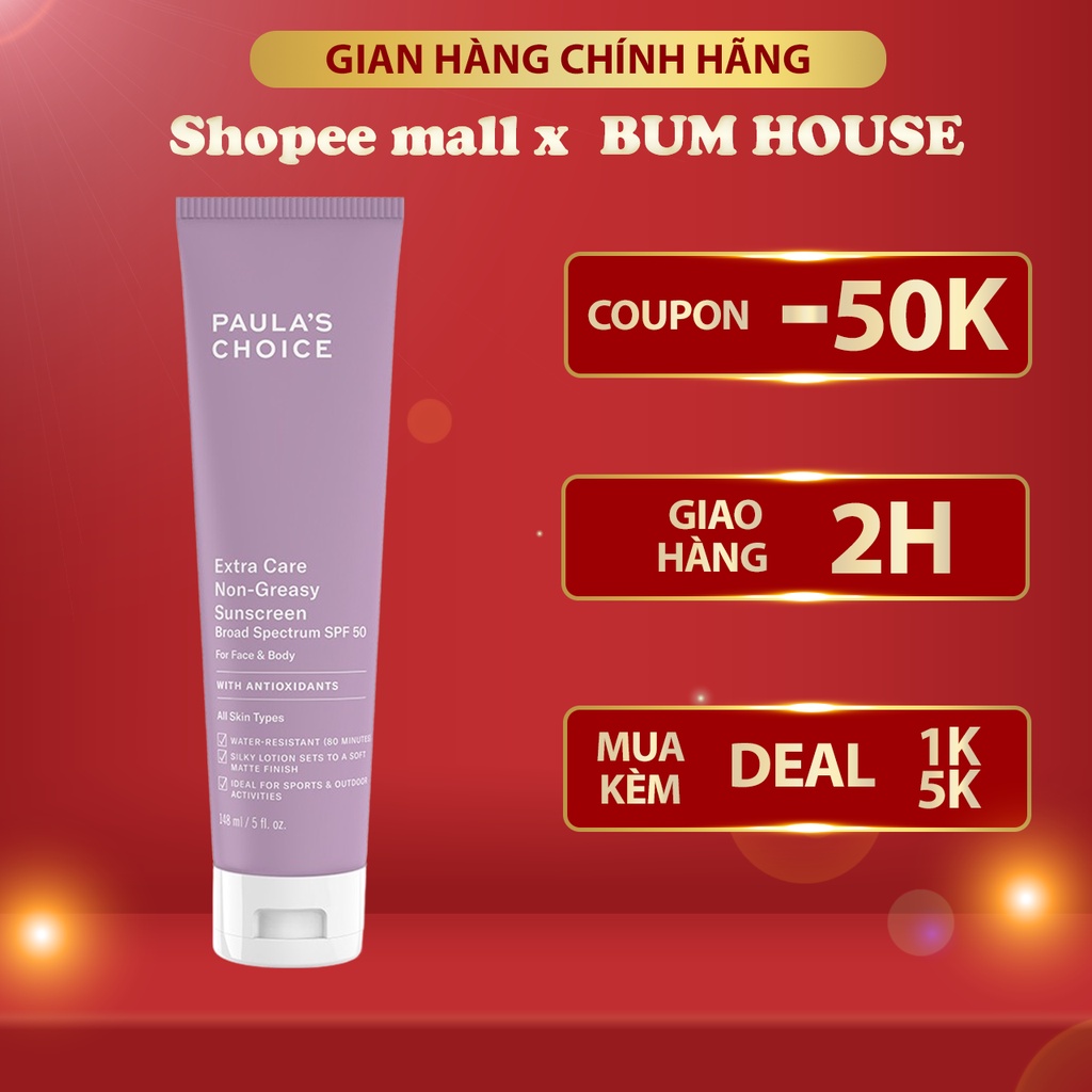 Kem chống nắng cơ thể chống thấm nước đến 8h Paula’s Choice Extra Care Non Greasy Sunscreen SPF 50 148ml 2320