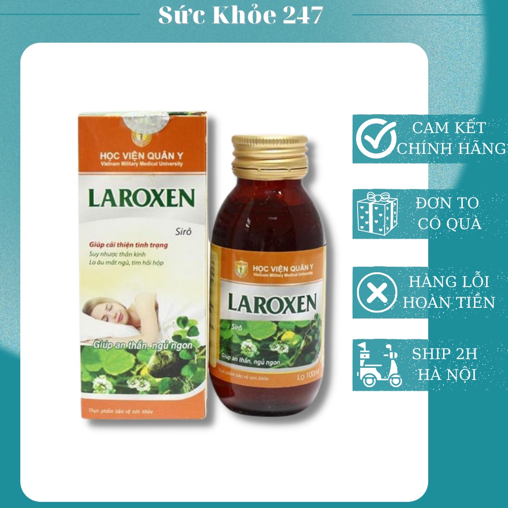 Siro Laroxen - Học Viện Quân Y - Hỗ trợ suy nhược thần kinh,hồi hộp, lo âu mất ngủ, giấc ngủ chập chờn