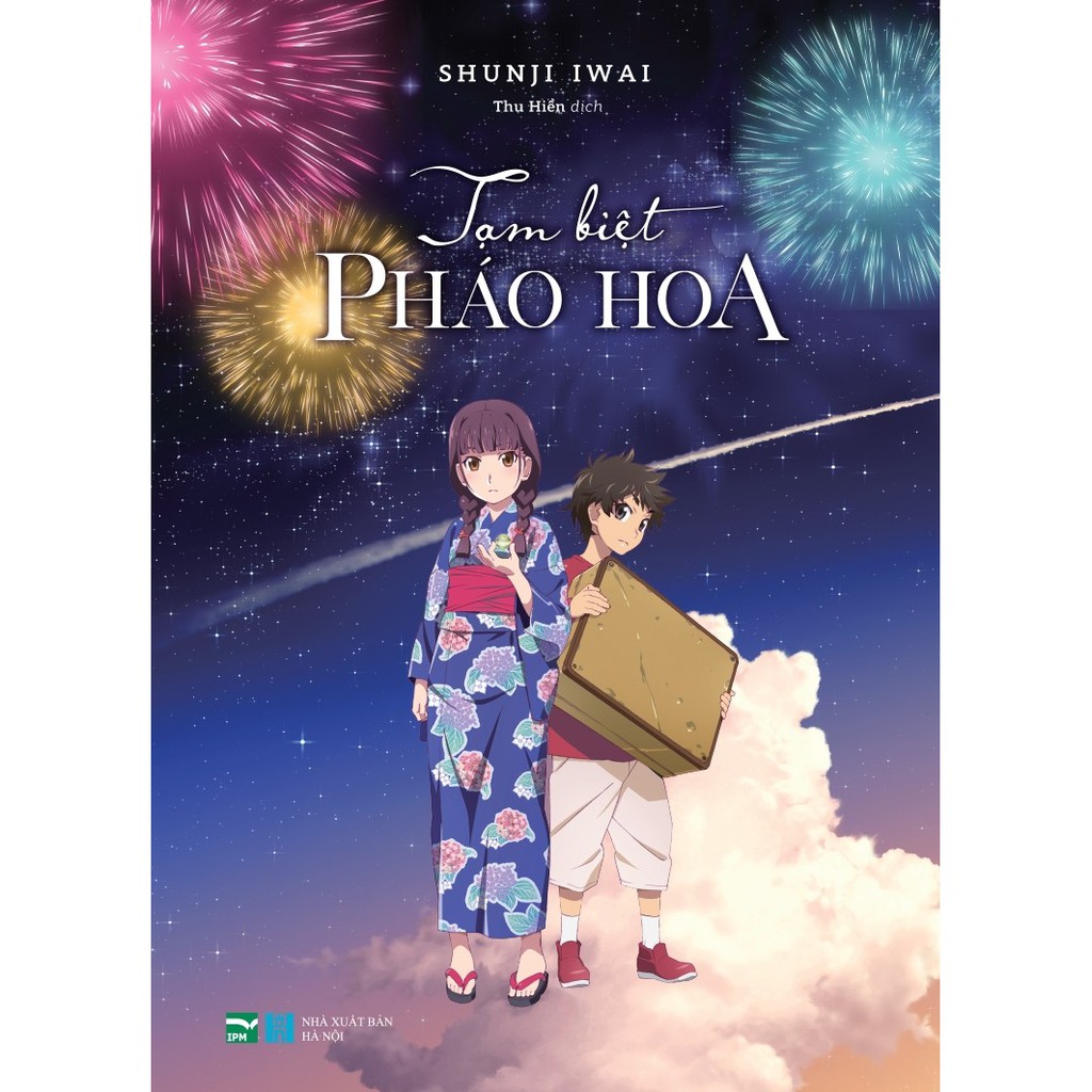 Sách - Tạm biệt pháo hoa - Light Novel - IPM