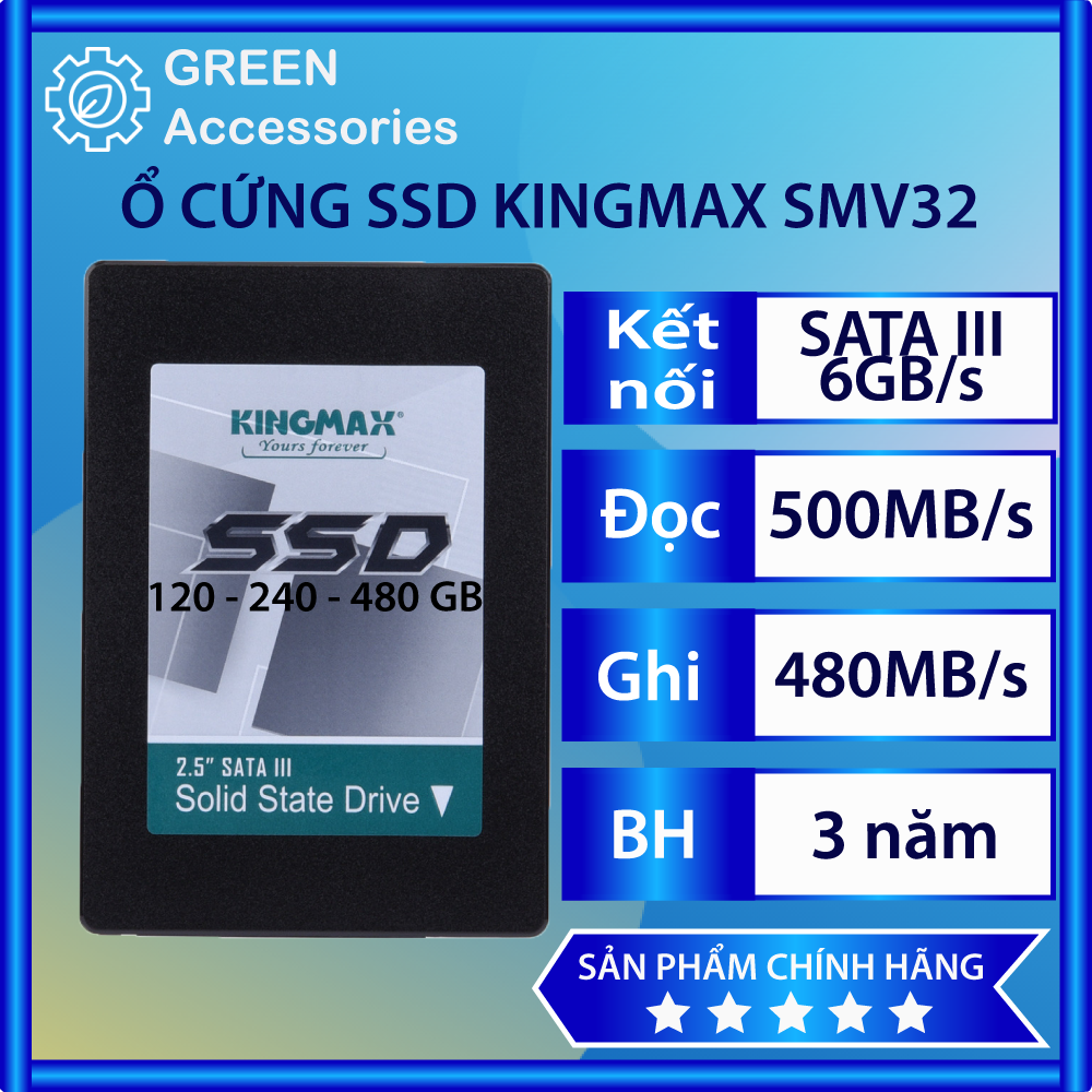 Ổ Cứng SSD KingMax 480GB/240GB/120GB SMV32  SSD KingMax 2.5 inch  Chuẩn SATA III 6GBs  BH Chính Hãng 36 Tháng