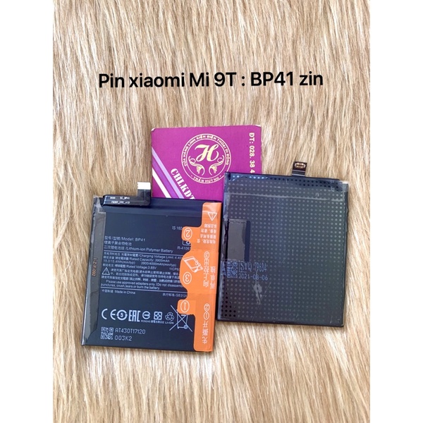pin xiaomi mi 9T ký hiệu trên pin : BP41 zin