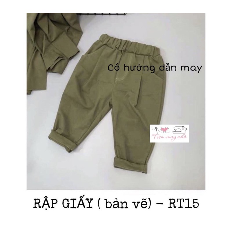 RT15_Rập giấy may quần dài bé trai