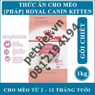 Thức ăn cho mèo Royal Canin Kitten - Cho Mèo Dưới 1 Tuổi - Gói Chiết 1Kg