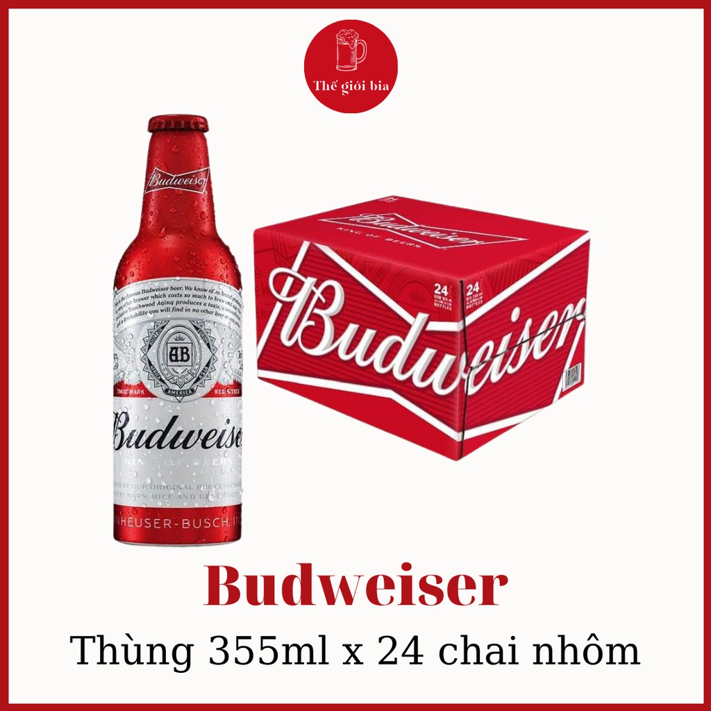 Bia Budweiser Alu 355ml X 24 chai nhôm | Chính hãng date dài