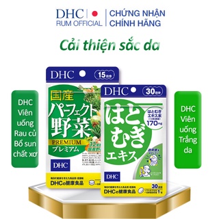 Combo 2 gói viên uống dhc rau củ quả tổng hợp premium nhật bản 15 ngày và viên uống dhc trắng da adlay extract nhật bản