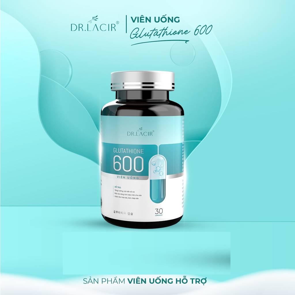 [Nguyên mã] Viên uống trắng da glutathione 600 DR_ Lacir Chính Hãng