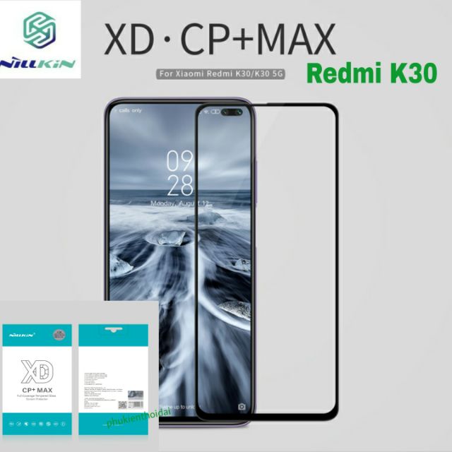 Kính cường lực Xiaomi Redmi K30 hiệu Nillkin XD CP + Max ôm màn 3D chơi game mượt chống vân tay