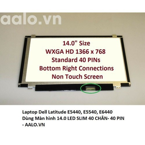 Màn hình laptop Dell Latitude E5440 , E5540 , E6440 - dell e6400