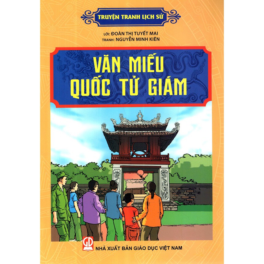 Sách - Truyện Tranh Lịch Sử - Văn Miếu Quốc Tử Giám