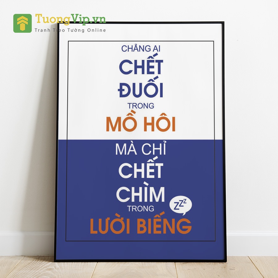 Tranh Laminate Bóng Gương - Tranh Treo Tường Trang Trí Văn Phòng Slogan Tạo Động Lực 8 - Tặng Kèm Đinh Đa Năng