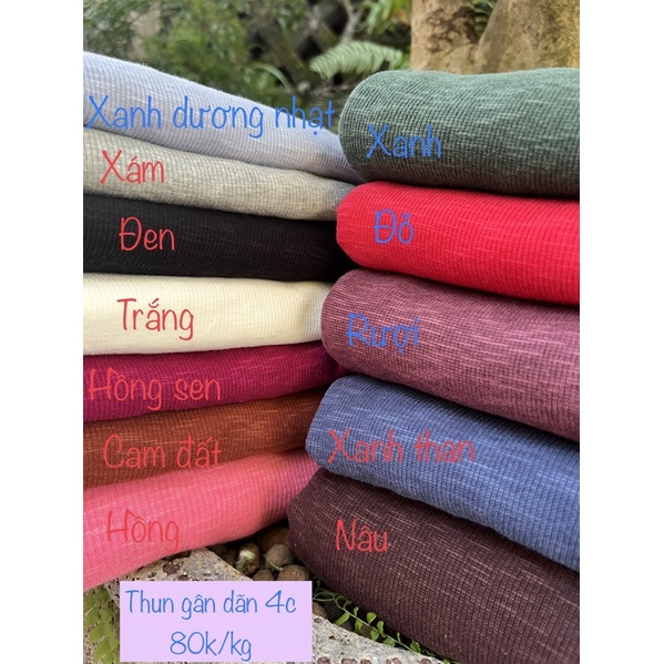 Thun gân co giãn 4 chiều (80k/kg)