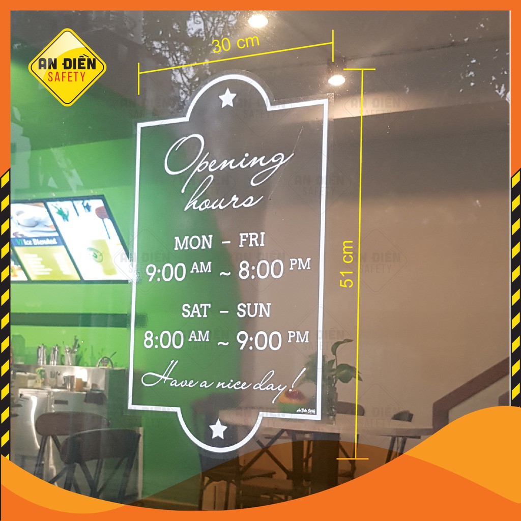 BẢNG THÔNG BÁO DECAL DÁN CỬA KÍNH GIỜ ĐÓNG MỞ CỬA - OPENING HOURS