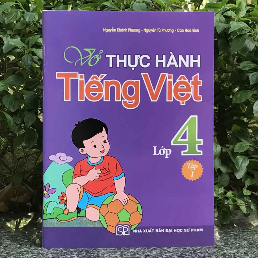 Sách - Vở Bài Tập Thực Hành Tiếng Việt Lớp 4 - Tập 1