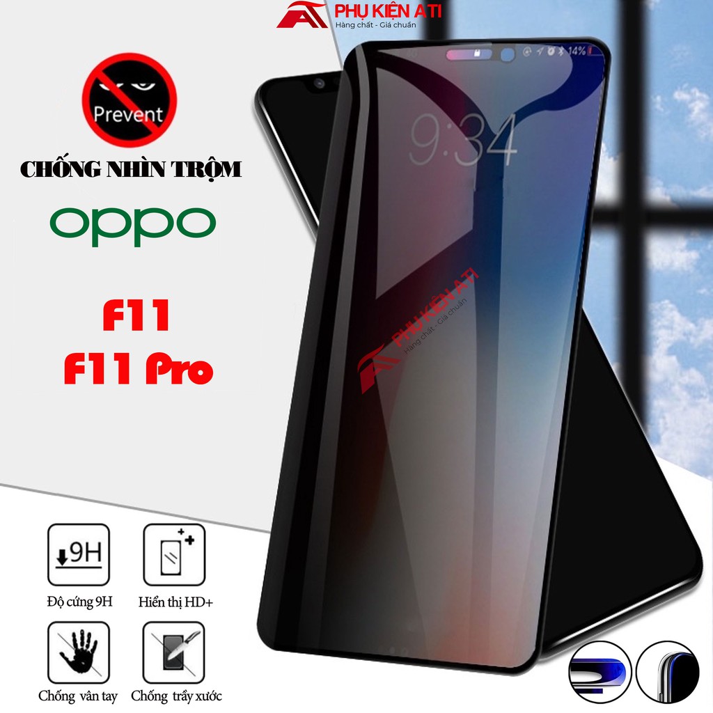 Kính cường lực Oppo F11 Pro / F11  Chống nhìn trộm-Bảo vệ sự riêng tư-Dày dặn,cứng cáp,chống trầy