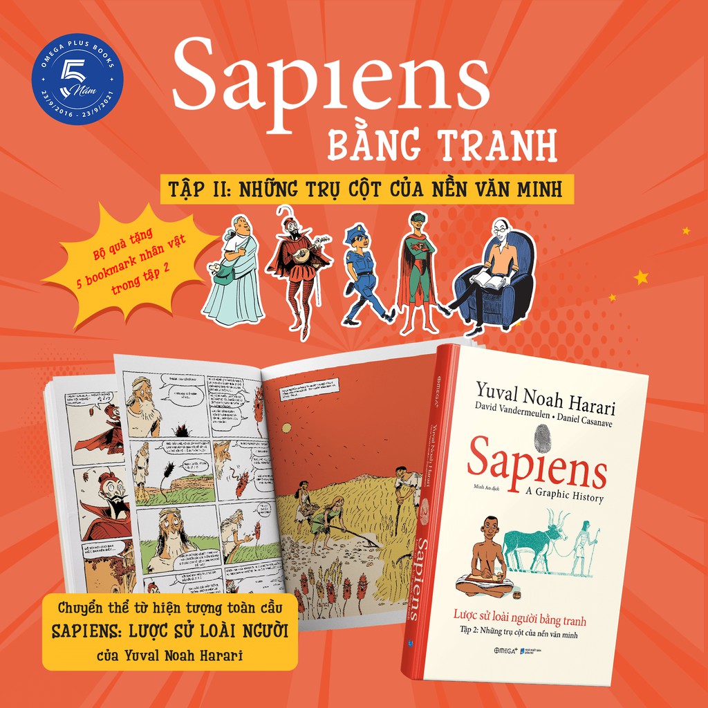 Sách - Sapiens - Lược Sử Loài Người Bằng Tranh - Tập 2: Những Trụ Cột Của Nền Văn Minh (Tặng kèm 5 bookmark nhân vật)