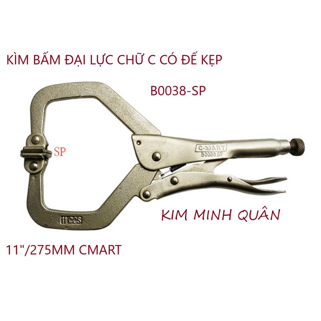 Kìm Bấm Đại Lực Chữ C Có Đế Kẹp 275mm/11&quot; B0038-SP CMart