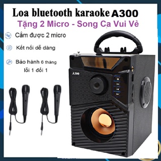Loa Karaoke Bluetooth A300 Nhập Khẩu Thái Lan - Tặng 2 Mic Hát Song Ca, Loa Nghe Đài Radio Có Ăng Ten FM -Thẻ Nhớ USB