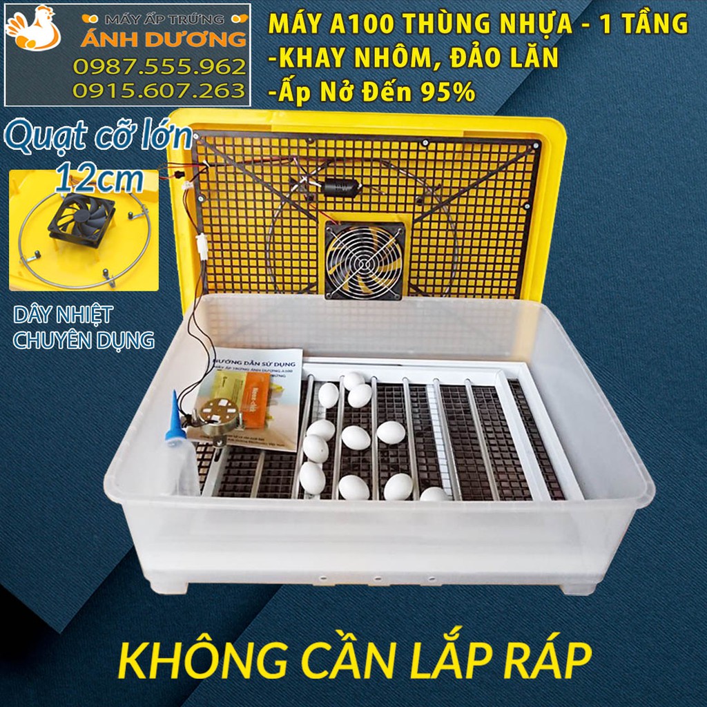 [Hàng Chính Hãng ] - Máy ấp trứng ánh dương A100 loại 1 tầng khay đảo nhôm, ấp tự động 1-50 trứng