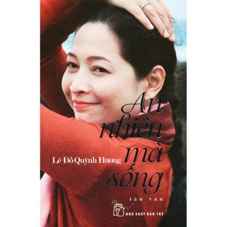 Sách - An Nhiên Mà Sống