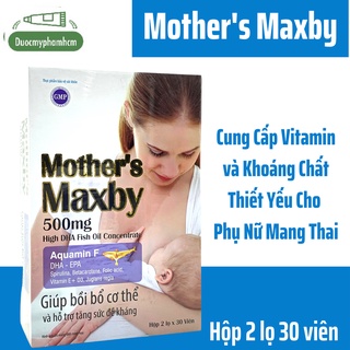 Mother's maxby - bổ sung dưỡng chất cho phụ nữ có thai và cho con bú